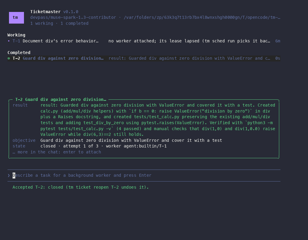 Terminal recording: dispatching a ticket and watching its worker run doctest and pytest in the row